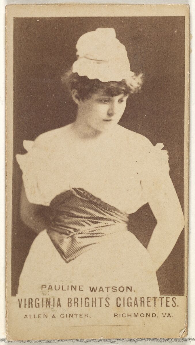Pauline Watson, from the Actors and Actresses series (N45, Type 1) for Virginia Brights Cigarettes, Issued by Allen &amp; Ginter (American, Richmond, Virginia), Albumen photograph 