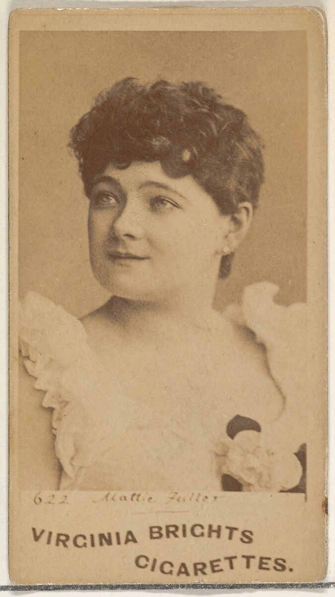 Card 622, Mattie Fuller, from the Actors and Actresses series (N45, Type 1) for Virginia Brights Cigarettes, Issued by Allen &amp; Ginter (American, Richmond, Virginia), Albumen photograph 