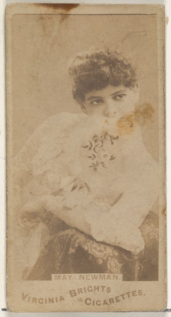 May Newman, from the Actors and Actresses series (N45, Type 1) for Virginia Brights Cigarettes, Issued by Allen &amp; Ginter (American, Richmond, Virginia), Albumen photograph 