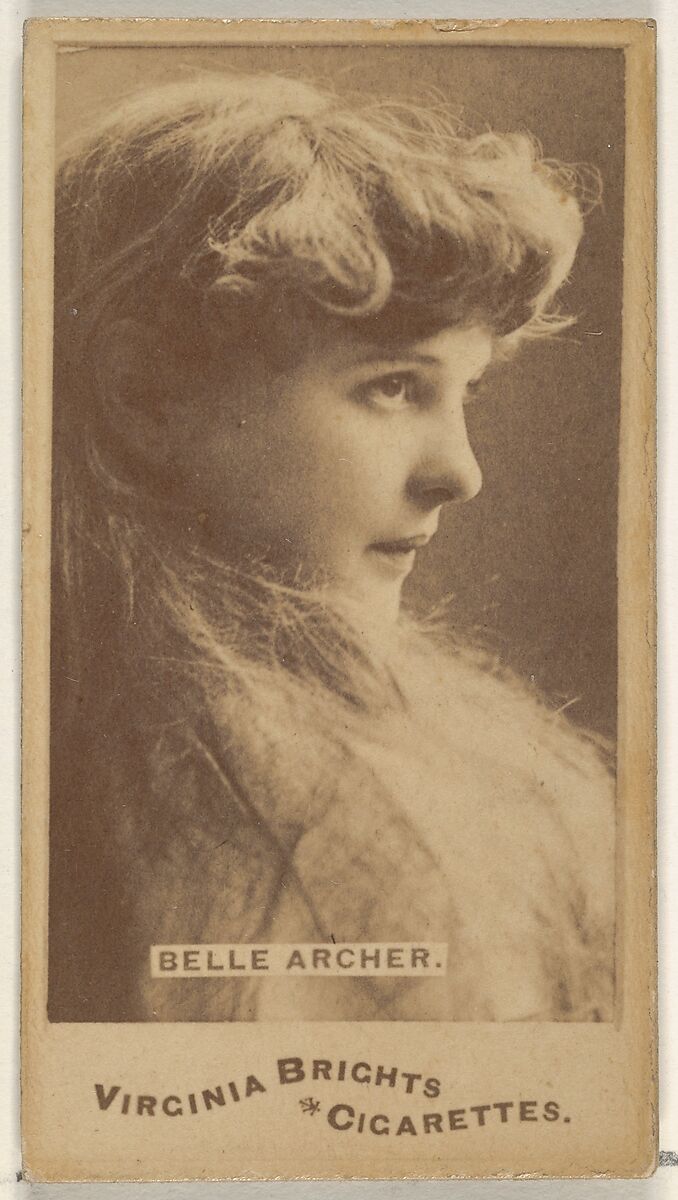 Belle Archer, from the Actors and Actresses series (N45, Type 1) for Virginia Brights Cigarettes, Issued by Allen &amp; Ginter (American, Richmond, Virginia), Albumen photograph 