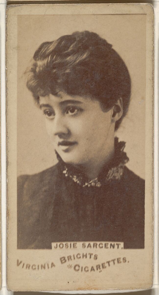 Josie Sargent, from the Actors and Actresses series (N45, Type 1) for Virginia Brights Cigarettes, Issued by Allen &amp; Ginter (American, Richmond, Virginia), Albumen photograph 