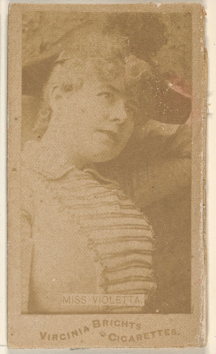 Miss Violetta, from the Actors and Actresses series (N45, Type 1) for Virginia Brights Cigarettes, Issued by Allen &amp; Ginter (American, Richmond, Virginia), Albumen photograph 