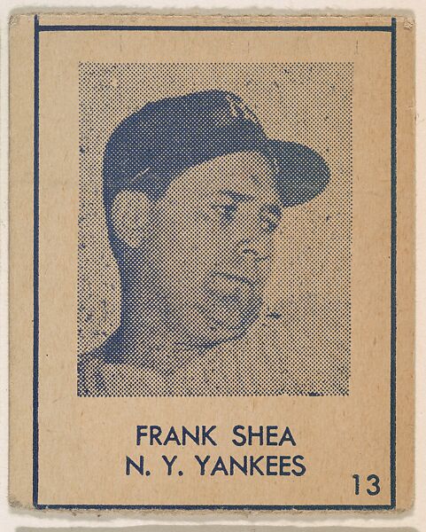 Frank Shea, New York Yankees, card 13 from the Blue Tint series (R346), Commercial lithograph 
