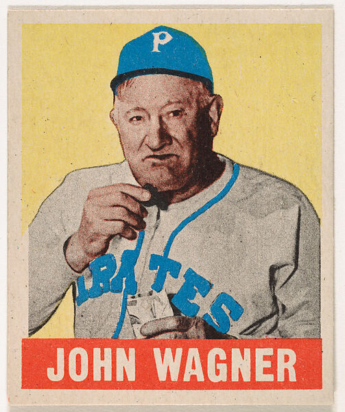 John Wagner, from the All-Star Baseball series (R401-1), issued by Leaf Gum Company, Leaf Gum, Co., Chicago, Illinois, Commercial chromolithograph 