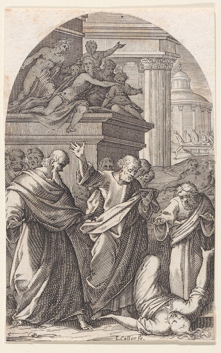 Sapphira Punished by Death, plate 5 from Les Tableaux de Rome, Les Eglises Jubilaires (The Paintings of Rome, The Churches Jubilee), Jacques Callot (French, Nancy 1592–1635 Nancy), Engraving; second state of three (Lieure) 