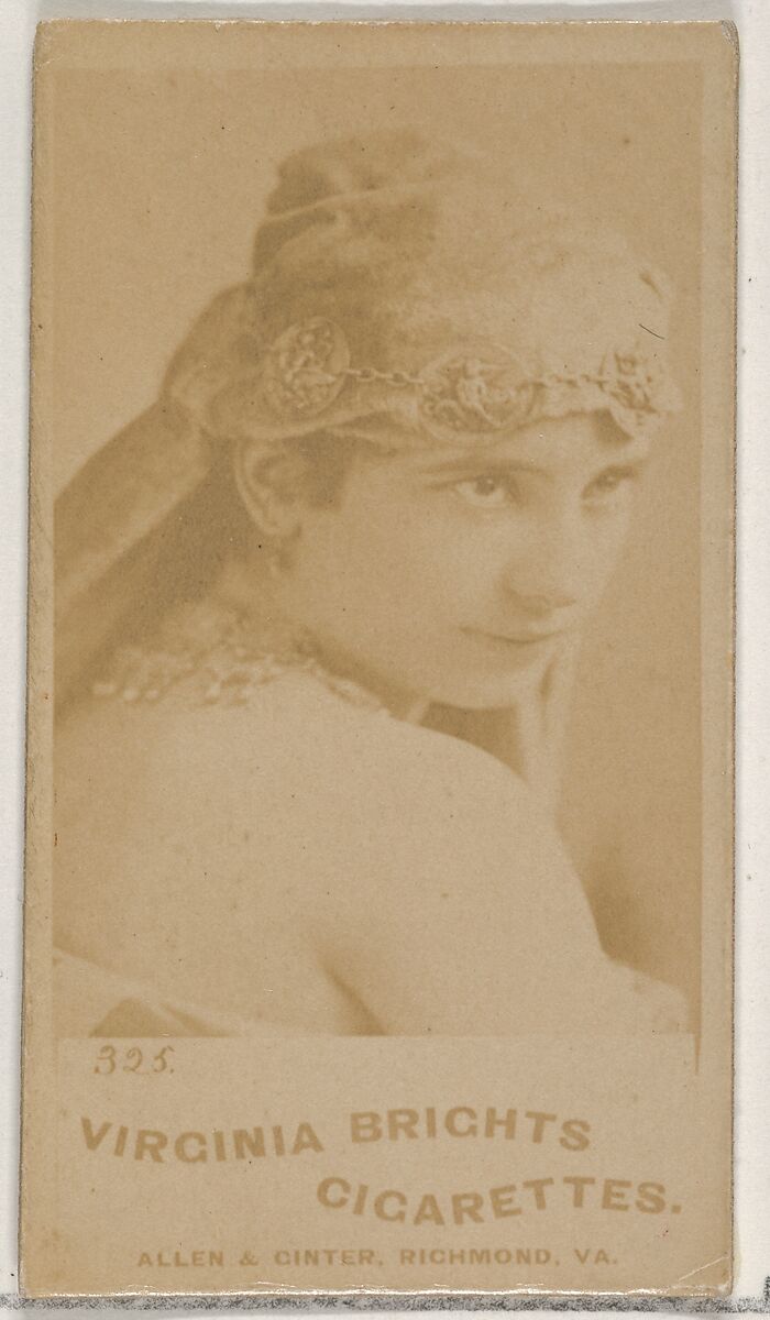 Card 325, from the Actors and Actresses series (N45, Type 5) for Virginia Brights Cigarettes, Issued by Allen &amp; Ginter (American, Richmond, Virginia), Albumen photograph 