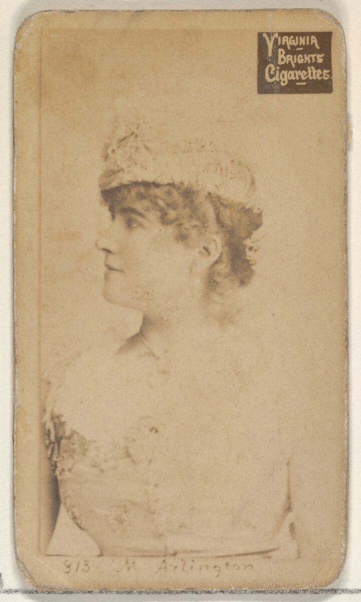 Card 813, Maggie Arlington, from the Actors and Actresses series (N45, Type 2) for Virginia Brights Cigarettes, Issued by Allen &amp; Ginter (American, Richmond, Virginia), Albumen photograph 