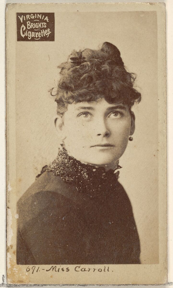 Card 691, Miss Carroll, from the Actors and Actresses series (N45, Type 2) for Virginia Brights Cigarettes, Issued by Allen &amp; Ginter (American, Richmond, Virginia), Albumen photograph 