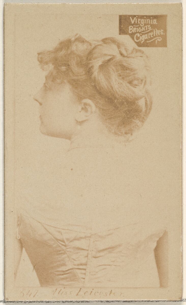 Card 647, Miss Leicester, from the Actors and Actresses series (N45, Type 2) for Virginia Brights Cigarettes, Issued by Allen &amp; Ginter (American, Richmond, Virginia), Albumen photograph 
