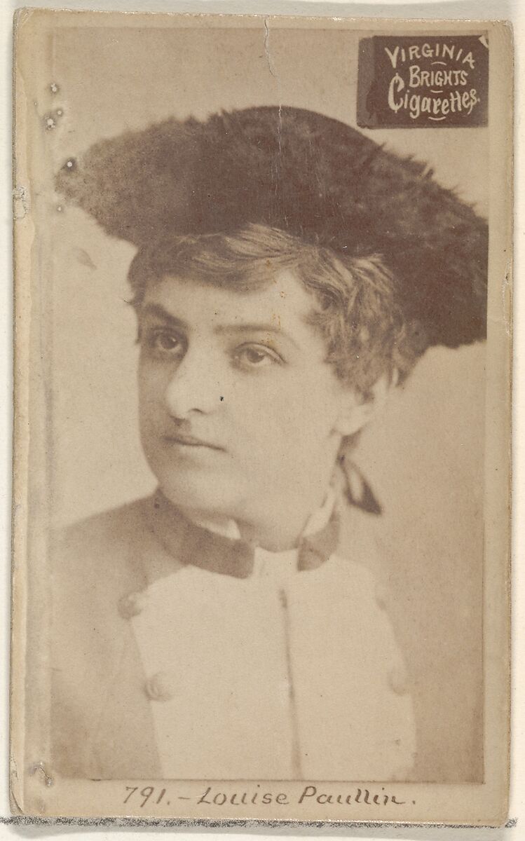 Card 791, Louise Paullin, from the Actors and Actresses series (N45, Type 2) for Virginia Brights Cigarettes, Issued by Allen &amp; Ginter (American, Richmond, Virginia), Albumen photograph 