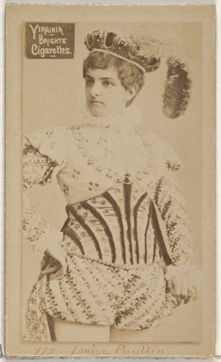 Card 772, Louise Paullin, from the Actors and Actresses series (N45, Type 2) for Virginia Brights Cigarettes, Issued by Allen &amp; Ginter (American, Richmond, Virginia), Albumen photograph 