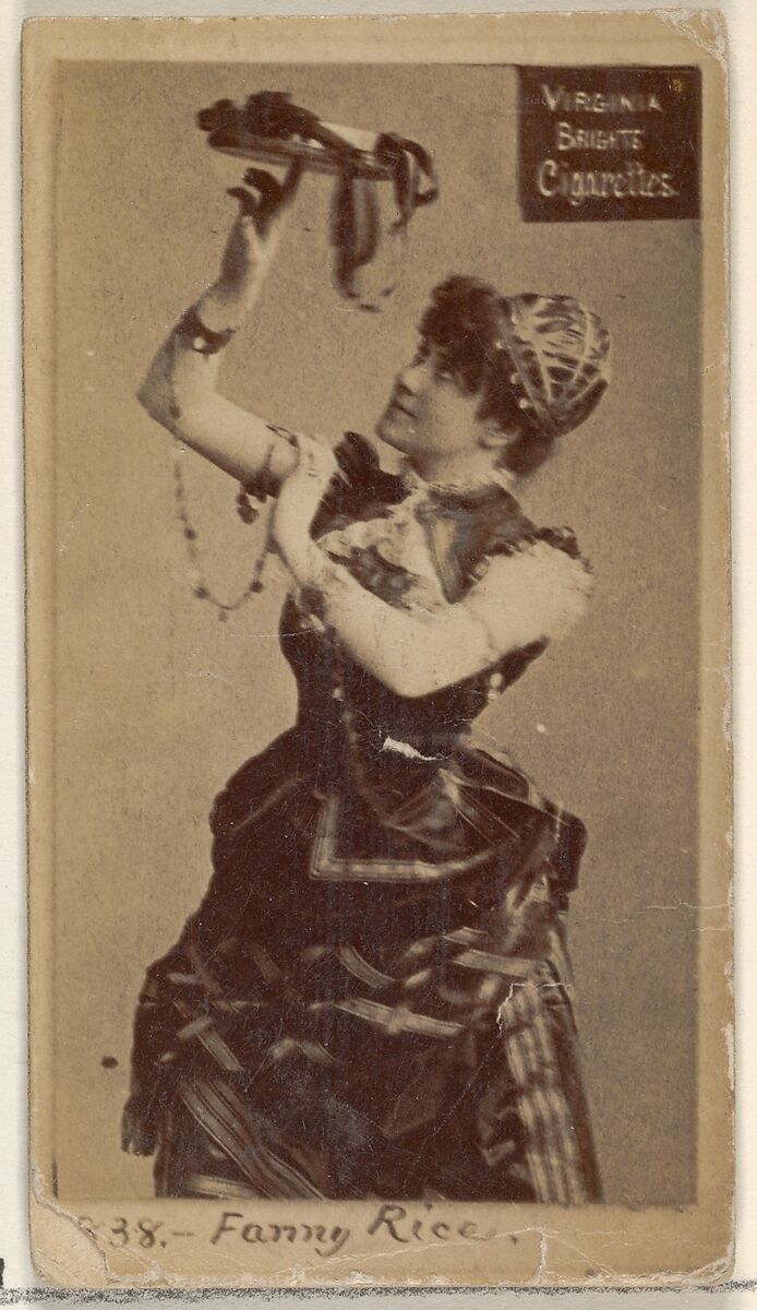 Card 838, Fanny Rice, from the Actors and Actresses series (N45, Type 2) for Virginia Brights Cigarettes, Issued by Allen &amp; Ginter (American, Richmond, Virginia), Albumen photograph 