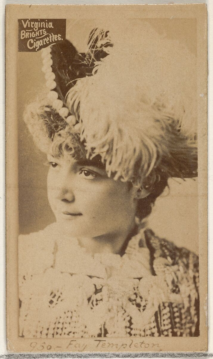 Card 930, Fay Templeton, from the Actors and Actresses series (N45, Type 2) for Virginia Brights Cigarettes, Issued by Allen &amp; Ginter (American, Richmond, Virginia), Albumen photograph 