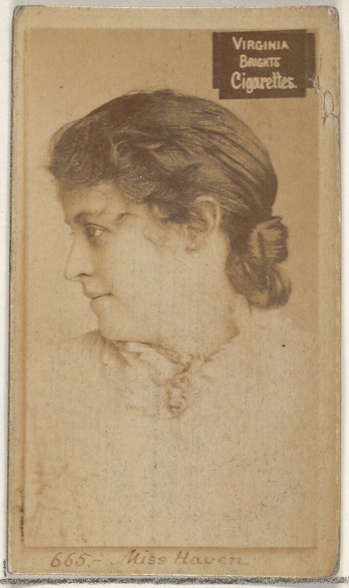 Card 665, Miss Haven, from the Actors and Actresses series (N45, Type 2) for Virginia Brights Cigarettes, Issued by Allen &amp; Ginter (American, Richmond, Virginia), Albumen photograph 