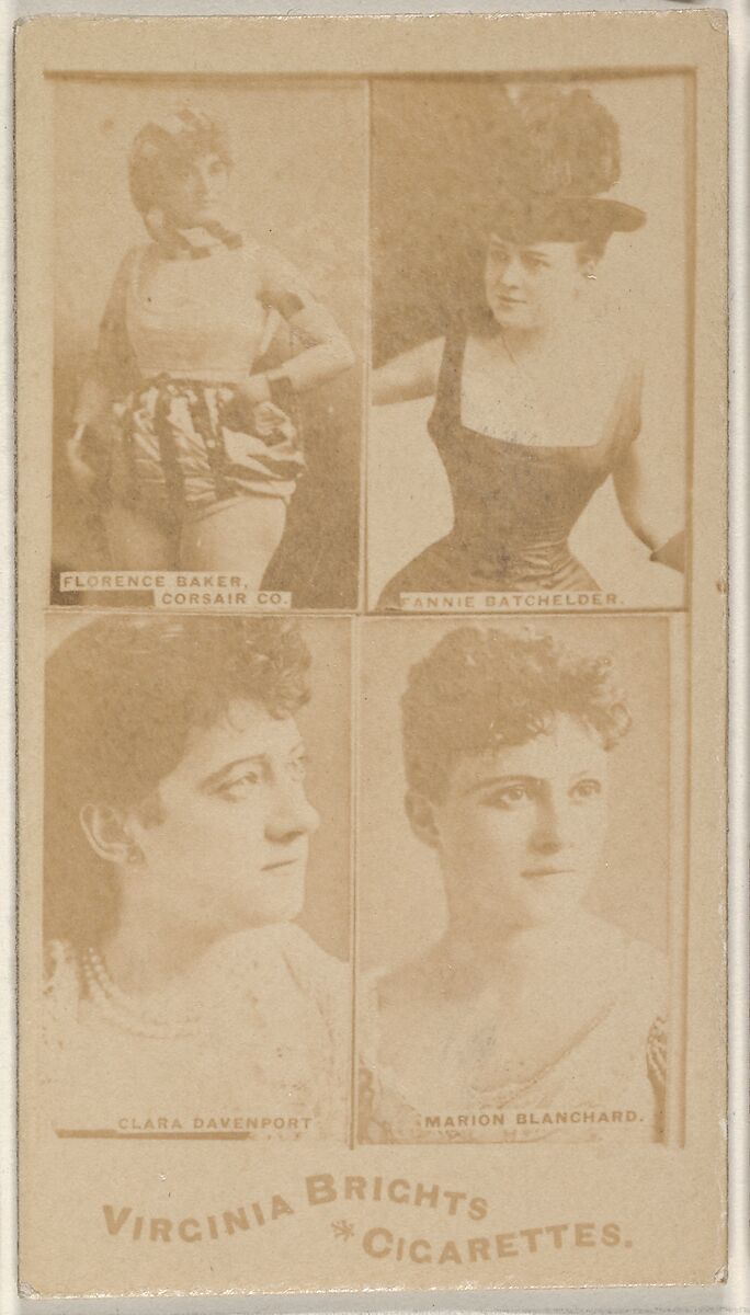Florence Baker, Corsair Co./ Fannie Batchelder/ Clara Davenport/ Marion Blanchard, from the Actors and Actresses series (N45, Type 4) for Virginia Brights Cigarettes, Issued by Allen &amp; Ginter (American, Richmond, Virginia), Albumen photograph 