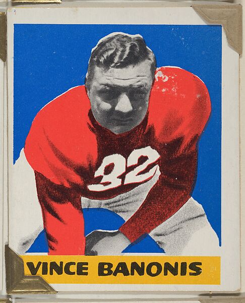 Vince Banonis, from the All-Star Football series (R401-2), issued by Leaf Gum Company, Leaf Gum, Co., Chicago, Illinois, Commercial chromolithograph 