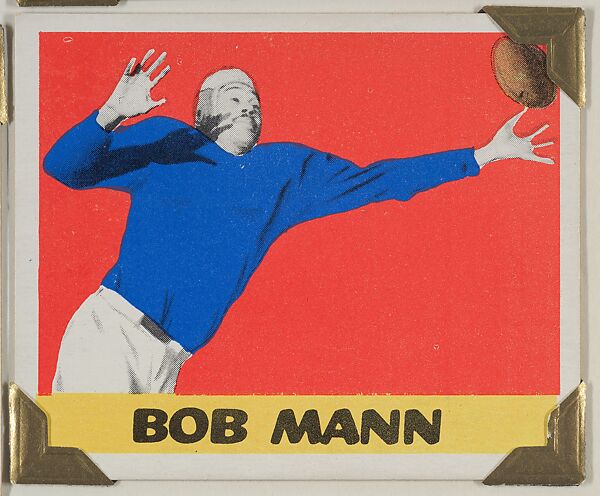Bob Mann, from the All-Star Football series (R401-2), issued by Leaf Gum Company, Leaf Gum, Co., Chicago, Illinois, Commercial chromolithograph 