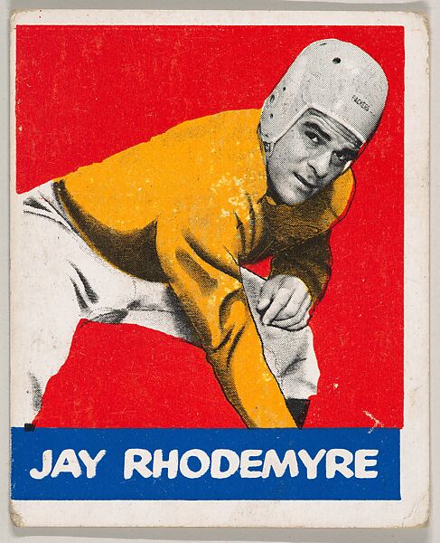 Jay Rhodemyre, from the All-Star Football series (R401-2), issued by Leaf Gum Company, Leaf Gum, Co., Chicago, Illinois, Commercial chromolithograph