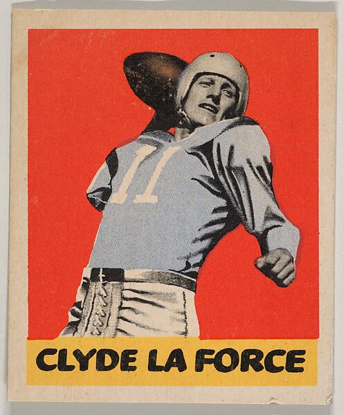 Clyde La Force, from the All-Star Football series (R401-3), issued by Leaf Gum Company, Leaf Gum, Co., Chicago, Illinois, Commercial chromolithograph 
