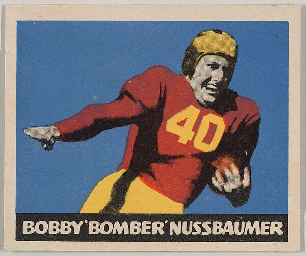 Bobby "Bomber" Nussbaumer, from the All-Star Football series (R401-3), issued by Leaf Gum Company, Leaf Gum, Co., Chicago, Illinois, Commercial chromolithograph 