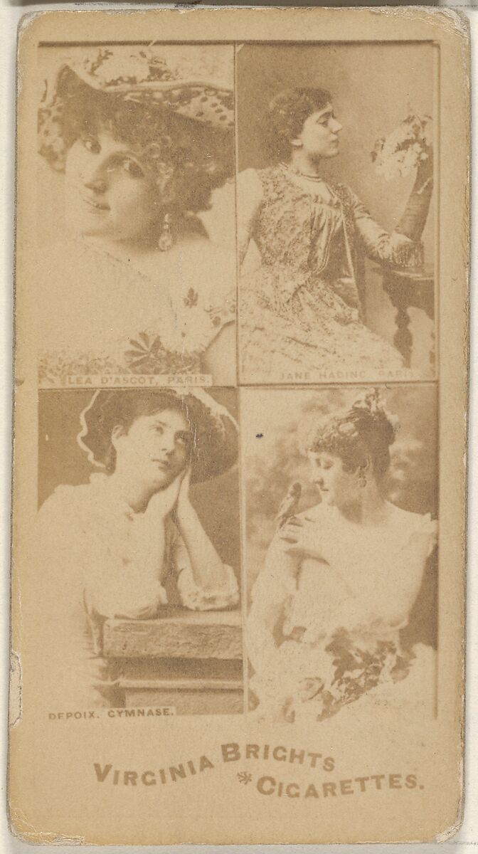 Lea D' Ascot, Paris/ Jane Hading, Paris/ Depoix, Gymnase, from the Actors and Actresses series (N45, Type 4) for Virginia Brights Cigarettes, Issued by Allen &amp; Ginter (American, Richmond, Virginia), Albumen photograph 