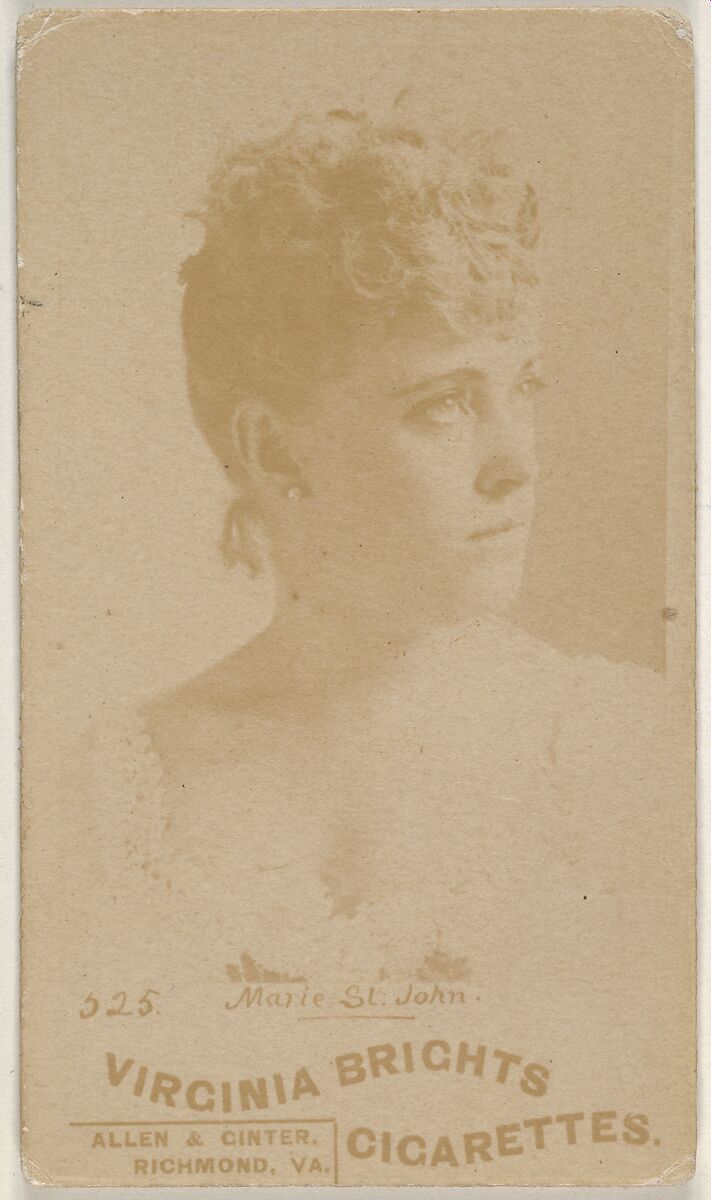Card 525, Marie St. John, from the Actors and Actresses series (N45, Type 6) for Virginia Brights Cigarettes, Issued by Allen &amp; Ginter (American, Richmond, Virginia), Albumen photograph 