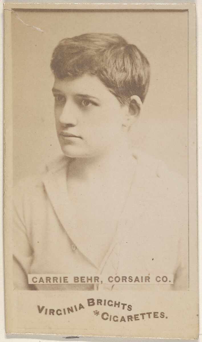 Carrie Behr, Corsair Co., from the Actors and Actresses series (N45, Type 6) for Virginia Brights Cigarettes, Issued by Allen &amp; Ginter (American, Richmond, Virginia), Albumen photograph 