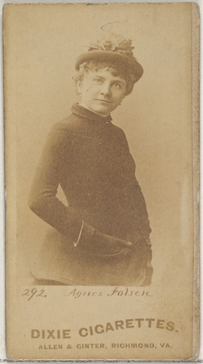 Card 292, Agnes Folsen, from the Actors and Actresses series (N45, Type 7) for Dixie Cigarettes, Issued by Allen &amp; Ginter (American, Richmond, Virginia), Albumen photograph 