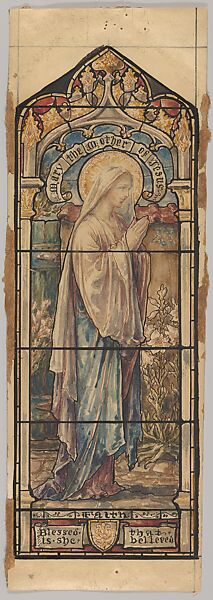 Mary the Mother of Jesus Representing Faith: Design for a Stained Glass Window, First Presbyterian Church, Flemington, New Jersey (one of a set of seven), Designed and drawn by D. Maitland Armstrong (American, Newburgh, New York 1836–1918 New York), Watercolor and pen and ink 