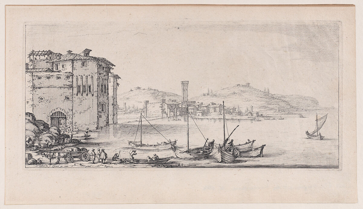 L'Embarquement des Marchandises (The Embarkation of Goods), from Paysages Gravés pour Jean de Médicis appelées aussi Paysages Dessinés a Florence, Vues de Florence, Paysages d'Italie, et Paysages Définitifs (Landscapes Engraved for Giovanni de'Medici, Landscapes Designed in Florence, Views of Florence, Landscapes of Italy, and Definitive Landscapes), Jacques Callot (French, Nancy 1592–1635 Nancy), Etching; second state of three (Lieure) 