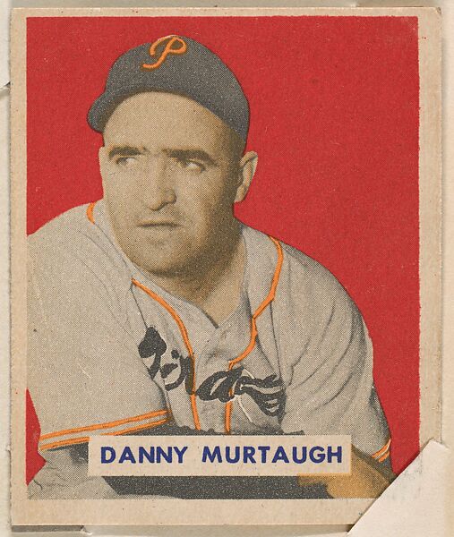 Danny Murtaugh, part of the 1949 Bowman Baseball series (R406-2) issued by Bowman Gum Company., Bowman Gum Company, Commercial color lithograph 
