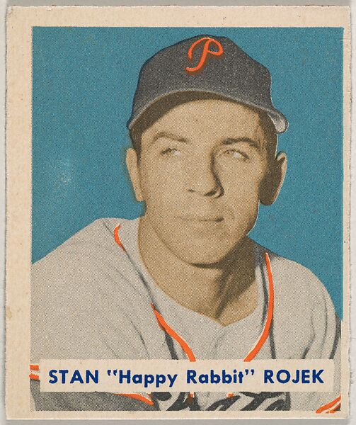 Stan "Happy Rabbit" Rojek, part of the 1949 Bowman Baseball series (R406-2) issued by Bowman Gum Company., Bowman Gum Company, Commercial color lithograph 