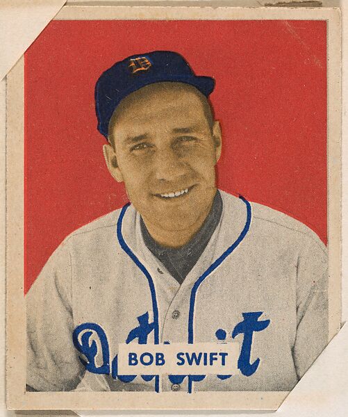 Bob Swift, part of the 1949 Bowman Baseball series (R406-2) issued by Bowman Gum Company., Bowman Gum Company, Commercial color lithograph