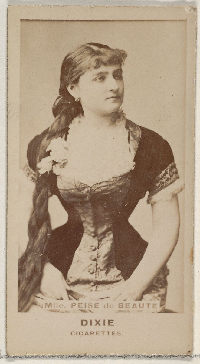 Mlle. Peise de Beaute, from the Actors and Actresses series (N45, Type 7) for Dixie Cigarettes, Issued by Allen &amp; Ginter (American, Richmond, Virginia), Albumen photograph 