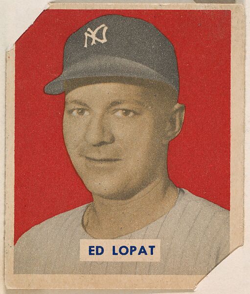 Ed Lopat, part of the 1949 Bowman Baseball series (R406-2) issued by Bowman Gum Company., Bowman Gum Company, Commercial color lithograph 
