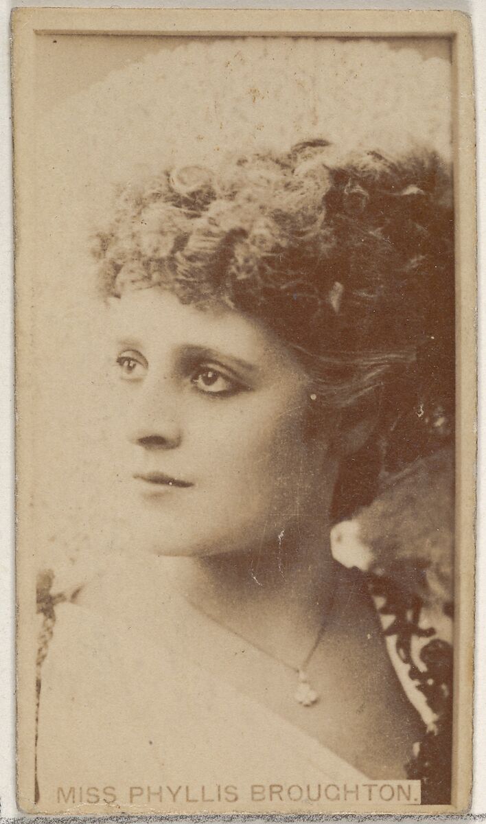 Miss Phyllis Broughton, from the Actors and Actresses series (N45, Type 8) for Virginia Brights Cigarettes, Issued by Allen &amp; Ginter (American, Richmond, Virginia), Albumen photograph 