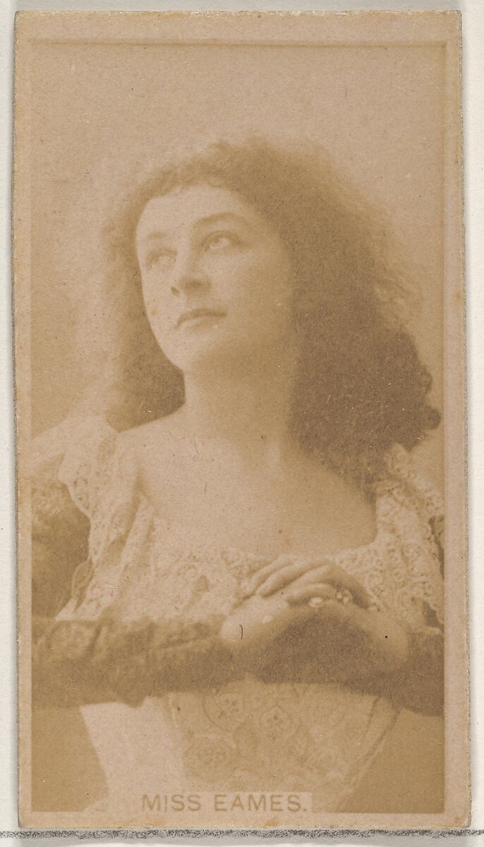 Miss Eames, from the Actors and Actresses series (N45, Type 8) for Virginia Brights Cigarettes, Issued by Allen &amp; Ginter (American, Richmond, Virginia), Albumen photograph 
