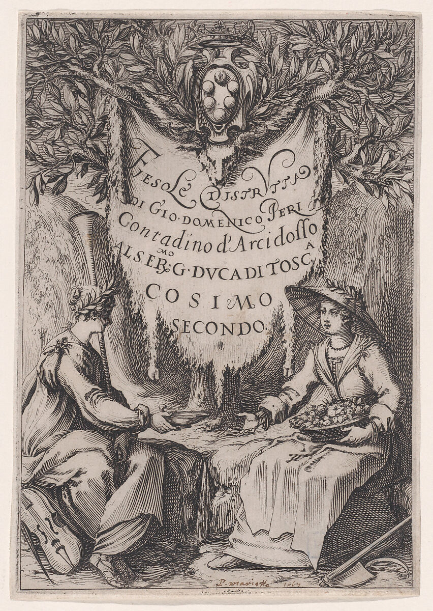 Frontispiece of Fiesole Distrutta, also called La Belle Jardinière, or Poésie et L'Agriculture, or Catakasta, Jacques Callot (French, Nancy 1592–1635 Nancy), Etching