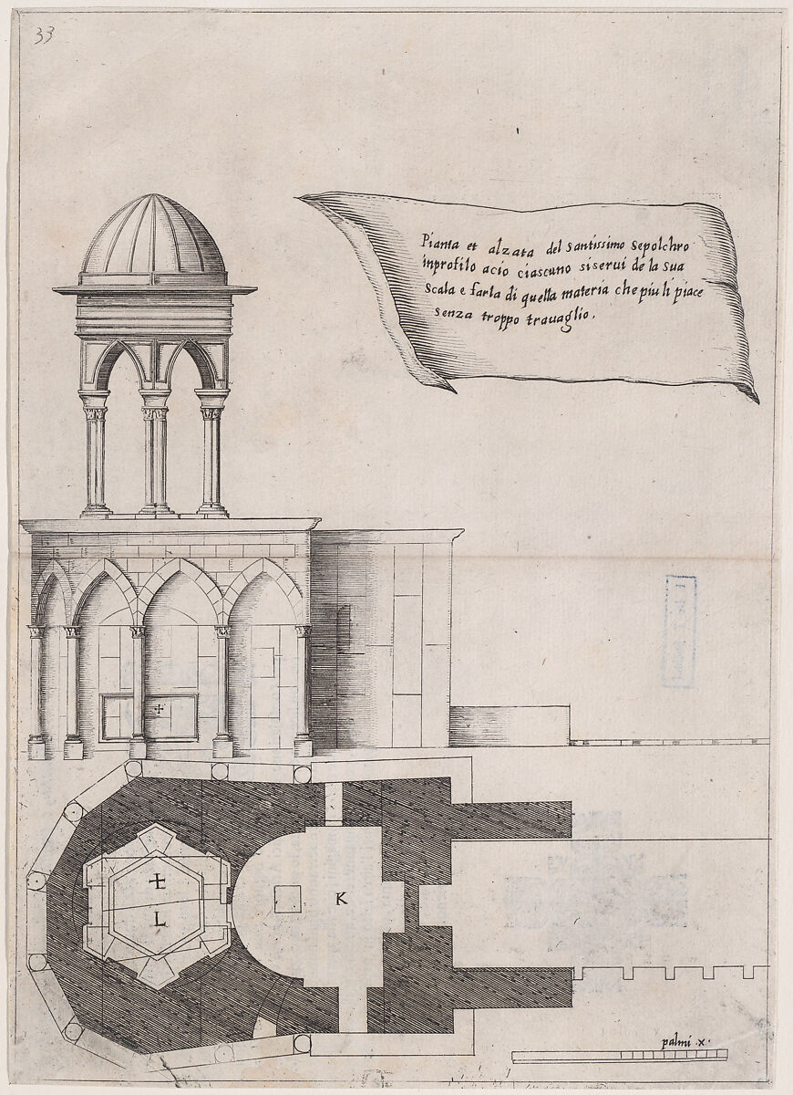 Plate 26, from "Trattato delle Piante & Immagini de Sacri Edifizi di Terra Santa" (Treatise of the Plans & Images of the Sacred Buildings of the Holy Land), Jacques Callot (French, Nancy 1592–1635 Nancy), Etching and engraving; first state of two (Lieure) 