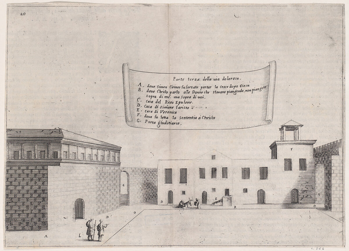 Plate 16, from "Trattato delle Piante & Immagini de Sacri Edifizi di Terra Santa" (Treatise of the Plans & Images of the Sacred Buildings of the Holy Land), Jacques Callot (French, Nancy 1592–1635 Nancy), Etching and engraving; first state of two (Lieure) 