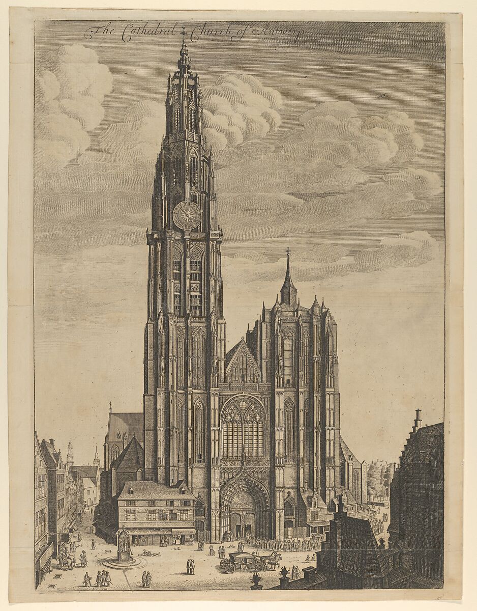 Antwerp Cathedral (Prospectvs Tvrris Ecclesiæ Cathedralis), Wenceslaus Hollar (Bohemian, Prague 1607–1677 London), Etching; fourth state 