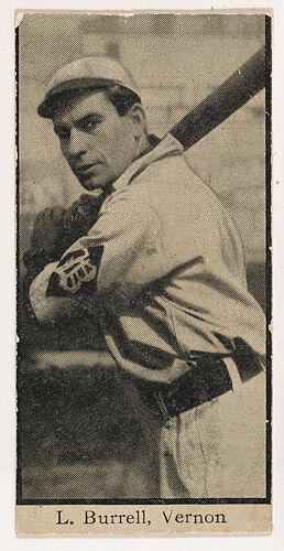 Len Burrell, Vernon, from Mono Cigarettes Leading Actresses and Baseball Players series, 1910-1911