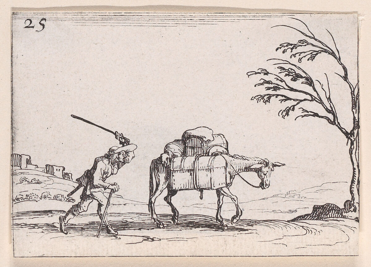 Le Paysan Frappant son Ane (The Peasant Striking his Donkey), plate 25 from "Lux Claustri ou La Lumière du Cloitre" (The Light of the Cloisters), Jacques Callot (French, Nancy 1592–1635 Nancy), Etching; second state of two (Lieure) 