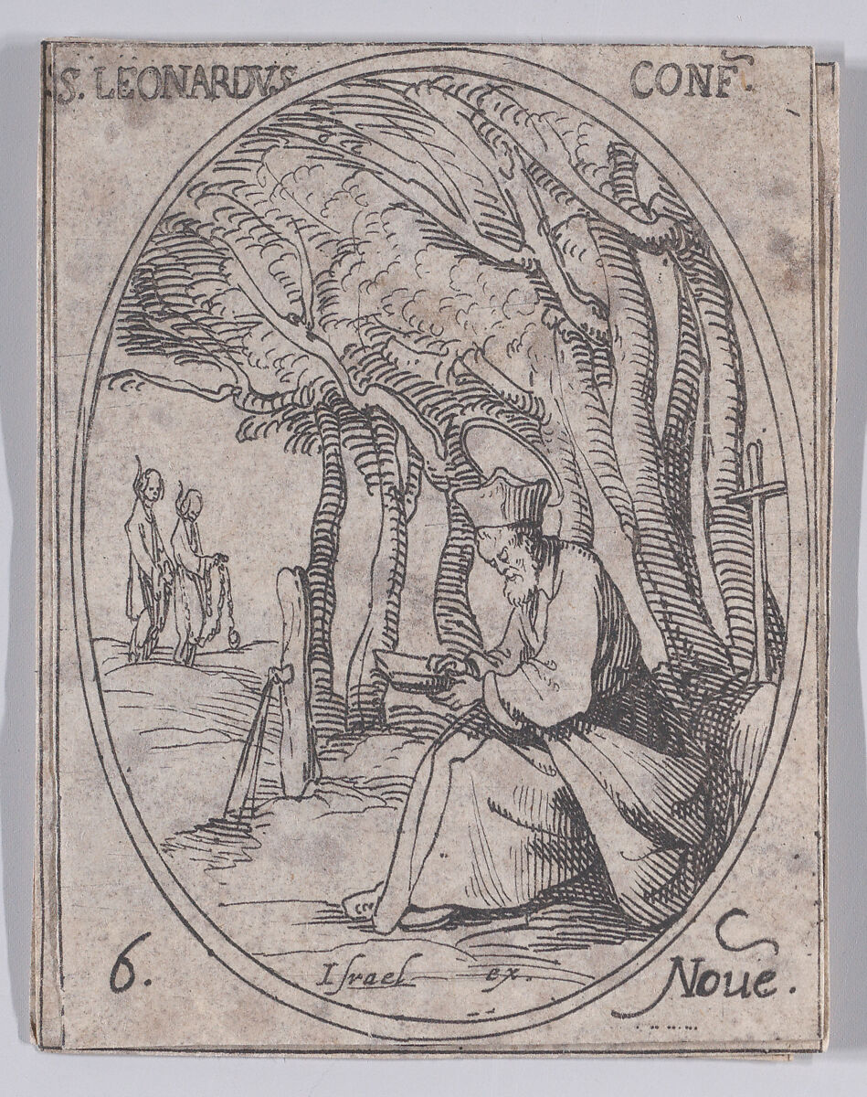 S. Léonard, confesseur (St. Leonard, Confessor), November 6th, from "Les Images De Tous Les Saincts et Saintes de L'Année" (Images of All of the Saints and Religious Events of the Year), Jacques Callot (French, Nancy 1592–1635 Nancy), Etching; second state of two (Lieure) 