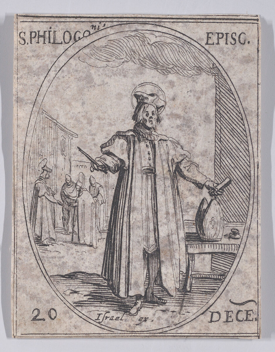 S. Philogone, évêque (St. Philogonius, Bishop), December 20th, from "Les Images De Tous Les Saincts et Saintes de L'Année" (Images of All of the Saints and Religious Events of the Year), Jacques Callot (French, Nancy 1592–1635 Nancy), Etching; second state of two (Lieure)