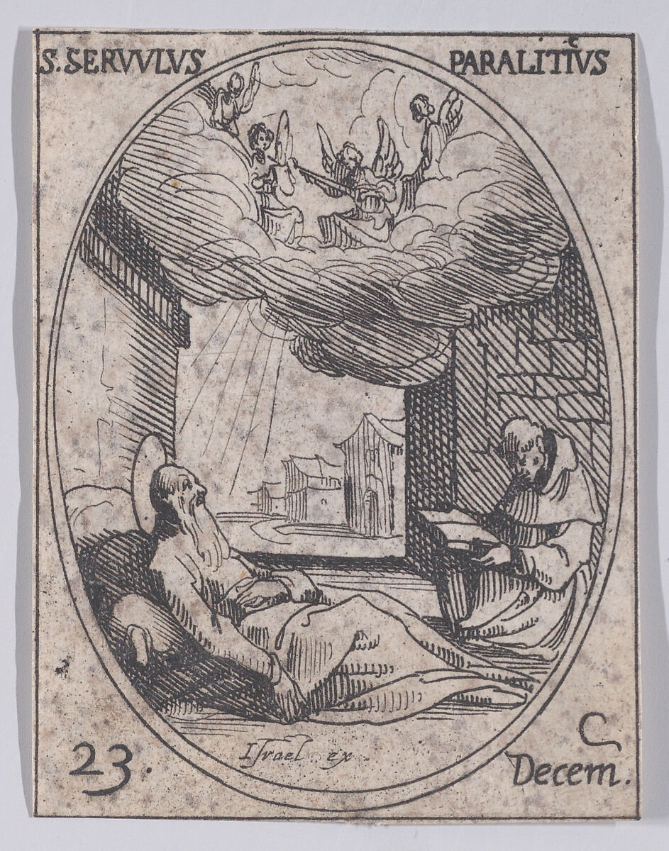 S. Survule, le paralytique (St. Survulus, the paralytic), December 23rd, from "Les Images De Tous Les Saincts et Saintes de L'Année" (Images of All of the Saints and Religious Events of the Year), Jacques Callot (French, Nancy 1592–1635 Nancy), Etching; second state of two (Lieure) 