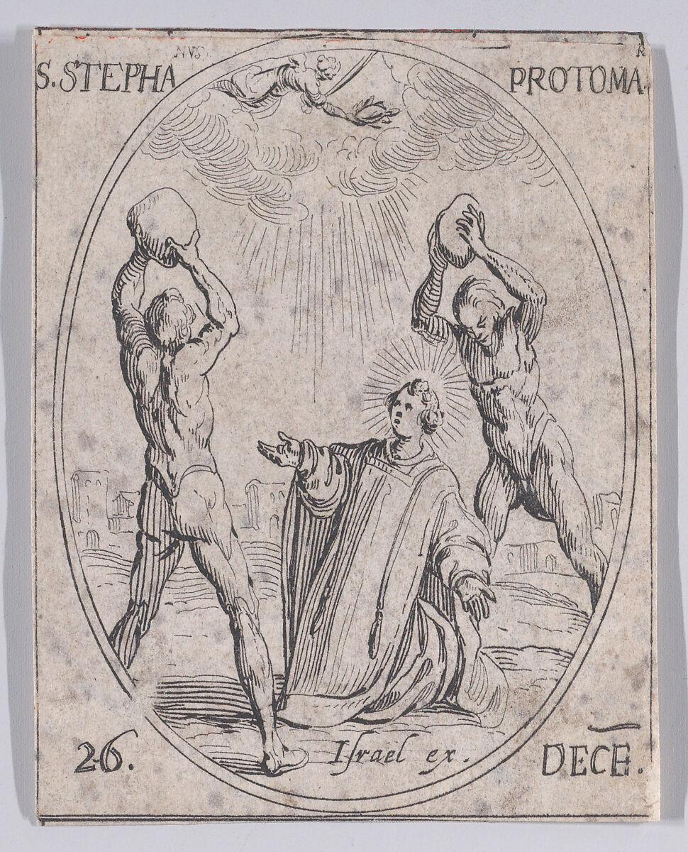 S. Etienne (St. Stephen), December 26th, from "Les Images De Tous Les Saincts et Saintes de L'Année" (Images of All of the Saints and Religious Events of the Year), Jacques Callot (French, Nancy 1592–1635 Nancy), Etching; second state of two (Lieure) 