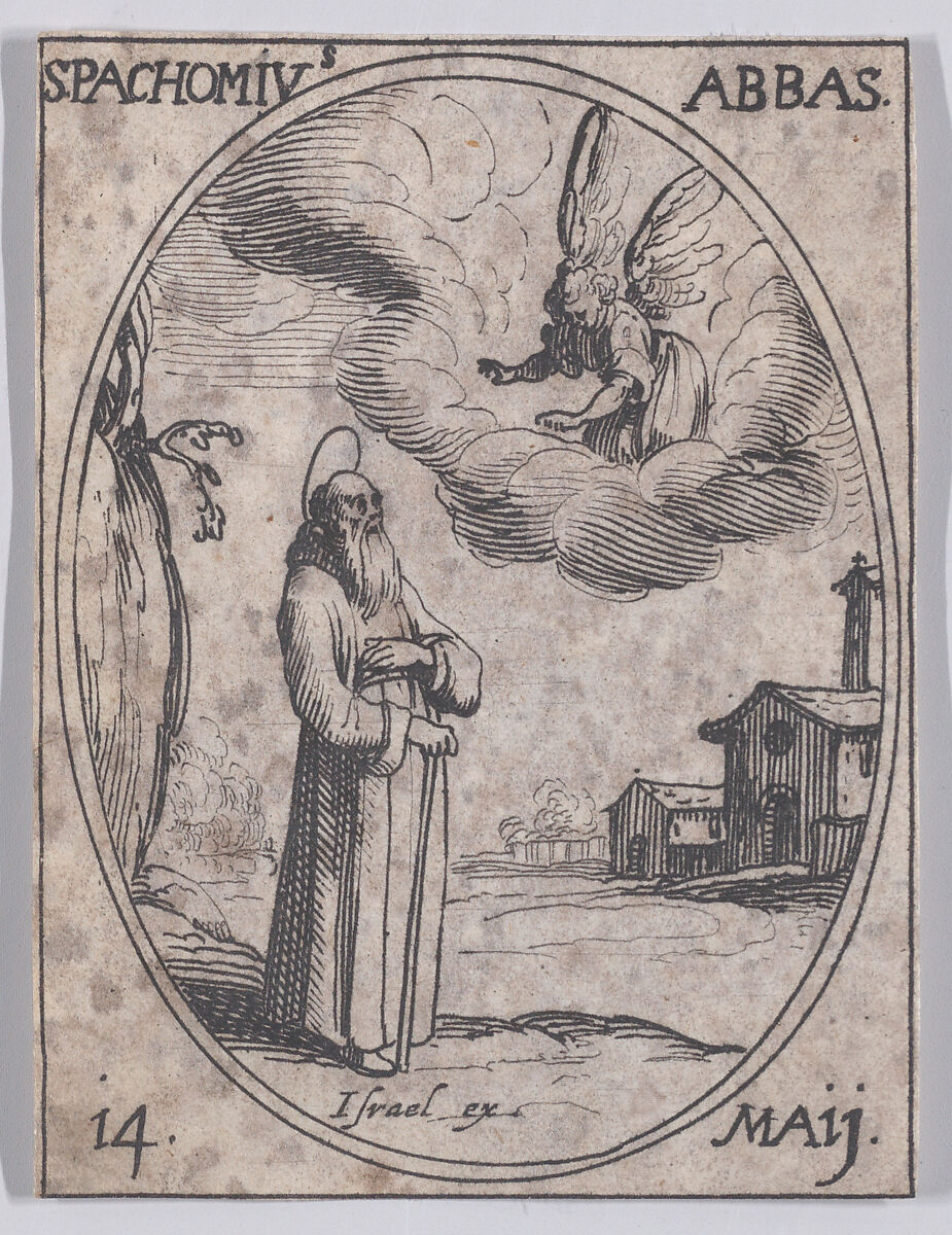 St. Pachôme, abbé (St. Pachomius, Abbot), May 14th, from "Les Images De Tous Les Saincts et Saintes de L'Année" (Images of All of the Saints and Religious Events of the Year), Jacques Callot (French, Nancy 1592–1635 Nancy), Etching; second state of two (Lieure) 