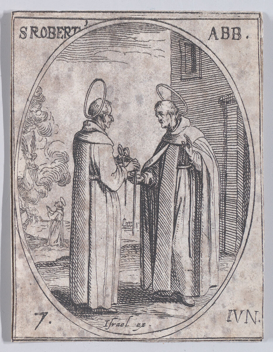 St. Robert, abbé (St. Robert, Abbot), June 7th, from "Les Images De Tous Les Saincts et Saintes de L'Année" (Images of All of the Saints and Religious Events of the Year), Jacques Callot (French, Nancy 1592–1635 Nancy), Etching; second state of two (Lieure) 