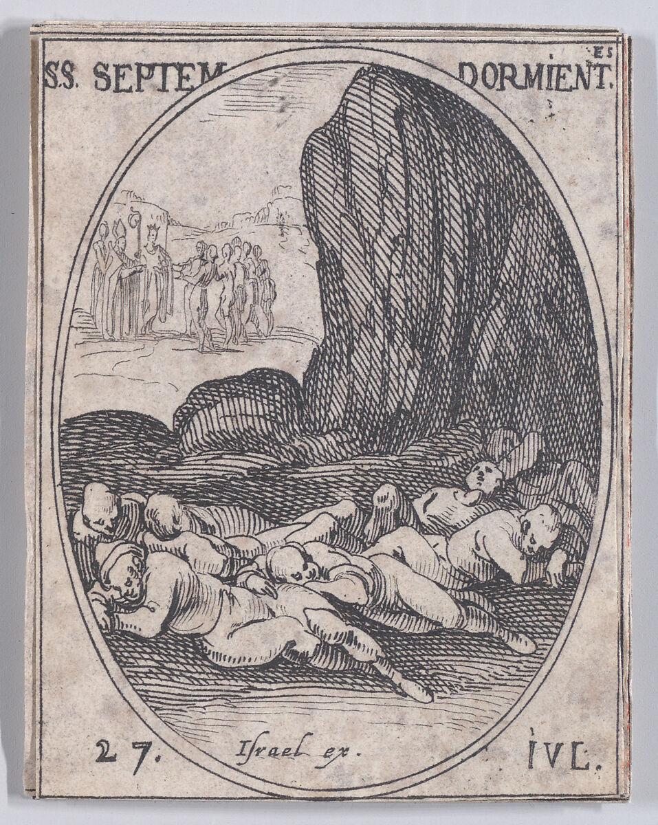 Les Sept Bienheureux Dormants (The Seven Blessed Sleepers), July 27th, from Les Images De Tous Les Saincts et Saintes de L'Année (Images of All of the Saints and Religious Events of the Year), Jacques Callot (French, Nancy 1592–1635 Nancy), Etching; second state of two (Lieure) 